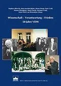 E-Book (pdf) Wissenschaft - Verantwortung - Frieden: 50 Jahre VDW von 