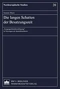 E-Book (pdf) Die langen Schatten der Besatzungszeit von Susanne Maerz