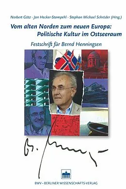 E-Book (pdf) Vom alten Norden zum neuen Europa: Politische Kultur im Ostseeraum von 