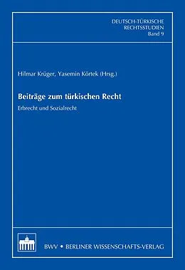 E-Book (pdf) Beiträge zum türkischen Recht von Hilmar Krüger, Yasemin Körtek