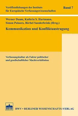 E-Book (pdf) Kommunikation und Konfliktaustragung von Werner Daum, Kathrin S. Hartmann, Simon Palaoro