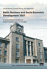 eBook (pdf) Baltic Business and Socio-Economic Development 2007 de Jost W. Kramer, Gunnar Prause, Jüri Sepp