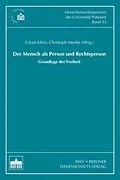 E-Book (pdf) Der Mensch als Person und Rechtsperson von Eckart Klein, Christoph Menke