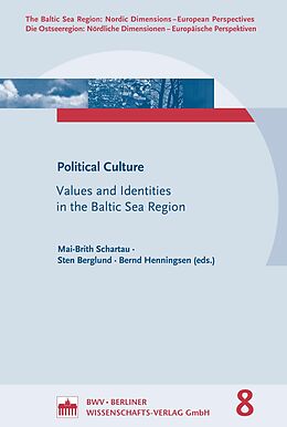 eBook (pdf) Political Culture: Values and Identities in the Baltic Sea Region de 