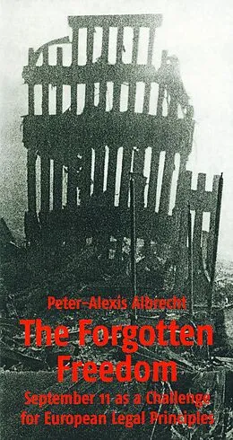 E-Book (pdf) The Forgotten Freedom von Peter-Alexis Albrecht