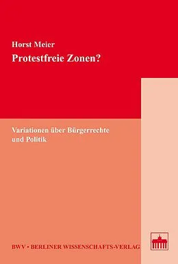 E-Book (pdf) Protestfreie Zonen? von Horst Meier