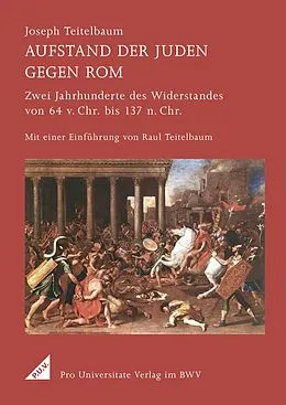 E-Book (pdf) Aufstand der Juden gegen Rom von Raul Teitelbaum