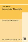 E-Book (pdf) Europa in der Finanzfalle von Christian Schröder
