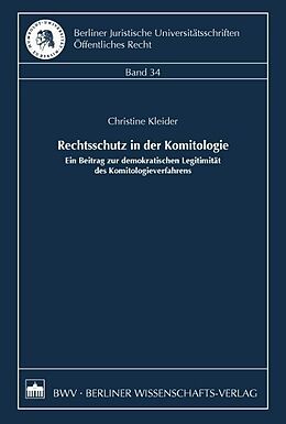 Kartonierter Einband Rechtsschutz in der Komitologie von Christine Kleider