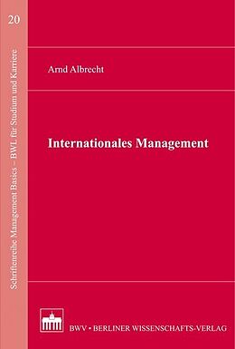 Kartonierter Einband Internationales Management von Arnd Albrecht