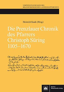 Fester Einband Die Prenzlauer Chronik des Pfarrers Christoph Süring 11051670 von 
