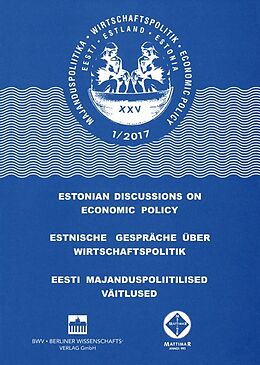 Kartonierter Einband Estnische Gespräche über Wirtschaftspolitik 1/2017 von 