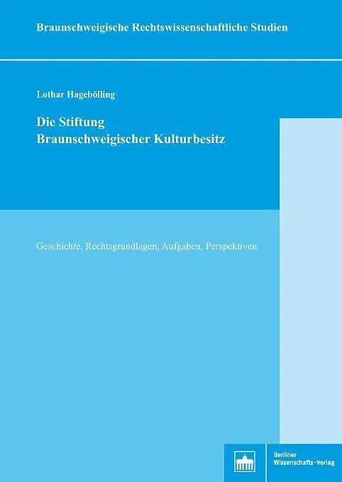 Die Stiftung Braunschweigischer Kulturbesitz