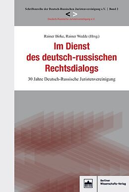 Kartonierter Einband Im Dienst des deutsch-russischen Rechtsdialogs von 