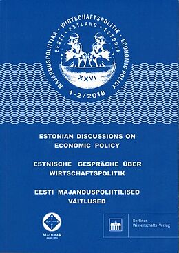 Kartonierter Einband Estnische Gespräche über Wirtschaftspolitik 12/2018 von 