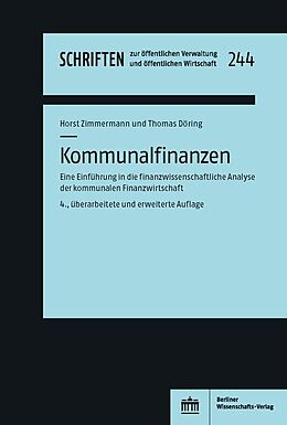 Kartonierter Einband Kommunalfinanzen von Horst Zimmermann, Thomas Döring