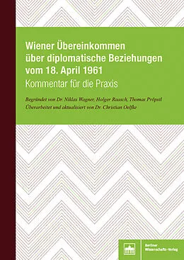 E-Book (pdf) Wiener Übereinkommen über diplomatische Beziehungen vom 18. April 1961 von BWV Berliner Wissenschafts-Verlag