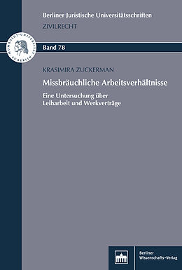 E-Book (pdf) Missbräuchliche Arbeitsverhältnisse von Krasimira Zuckermann