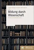 E-Book (pdf) Bildung durch Wissenschaft von Jürgen Schlaeger, Heinz-Elmar Tenorth