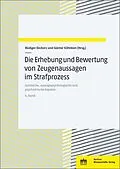 E-Book (pdf) Die Erhebung und Bewertung von Zeugenaussagen im Strafprozess von Rüdiger Deckers, Günter Köhnken
