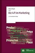 E-Book (pdf) Die 4 P im Marketing von Werner Pepels