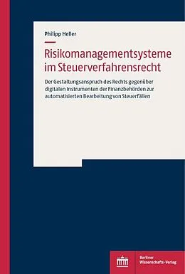 E-Book (pdf) Risikomanagementsysteme im Steuerverfahrensrecht von Philipp Heller