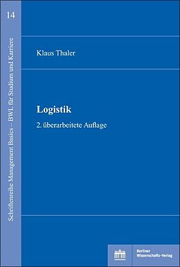 Kartonierter Einband Logistik von Klaus Thaler