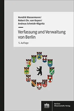 E-Book (pdf) Verfassung und Verwaltung von Berlin von Hendrik Wassermann, Robert Christian van Ooyen, Andreas Schmidt-Rögnitz