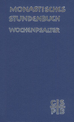 Fester Einband Monastisches Stundenbuch - Wochenpsalter von 