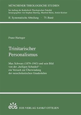 Fester Einband Trinitarischer Personalismus von Franz Haringer