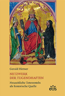 Fester Einband Netzwerk der Tugendhaften von Gerald Hirtner