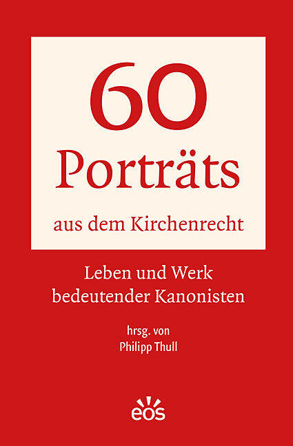 60 Porträts aus dem Kirchenrecht
