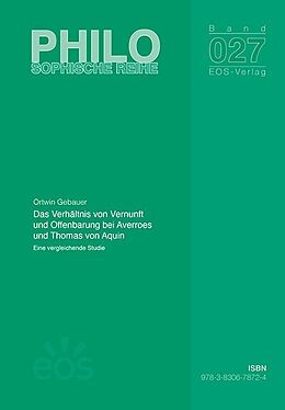 Kartonierter Einband Das Verhältnis von Vernunft und Offenbarung bei Averroes und Thomas von Aquin von Ortwin Gebauer