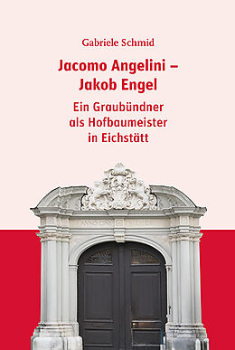 Fester Einband Jacomo Angelini - Jakob Engel von Gabriele Schmid
