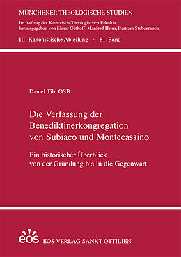 Fester Einband Die Verfassung der Benediktinerkongregation von Subiaco und Montecassino von Daniel Tibi