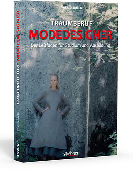 Kartonierter Einband Traumberuf Modedesigner von Yasmin Boeck