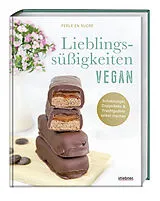 Fester Einband Lieblingssüßigkeiten vegan von Perle en sucre