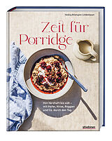 Fester Einband Zeit für Porridge von Hedvig Billengren