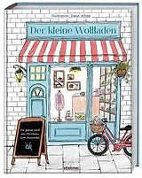 Kartonierter Einband Der kleine Wollladen von