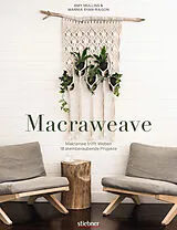 Kartonierter Einband Macraweave von Amy Mullins, Marnia Ryan-Raison