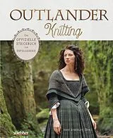 Fester Einband Outlander Knitting von Kate Atherley