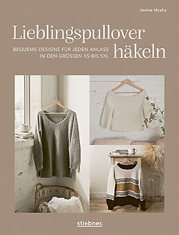 Kartonierter Einband (Kt) Lieblingspullover häkeln von Janine Myska