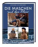 Fester Einband Die Maschen und das Meer von Lotte Rahbek, Gitte Verner Jensen