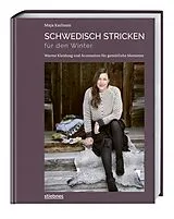 Fester Einband Schwedisch stricken für den Winter von Maja Karlsson