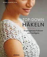 E-Book (epub) Top-Down: Häkeln von Dora Ohrenstein