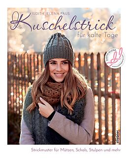 E-Book (epub) Kuschelstrick für kalte Tage von Judith Paus
