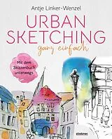 E-Book (epub) Urban Sketching ganz einfach von Antje Linker-Wenzel