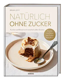 E-Book (epub) Natürlich ohne Zucker von Brian Levy