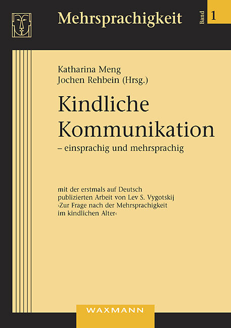 Kindliche Kommunikation  einsprachig und mehrsprachig