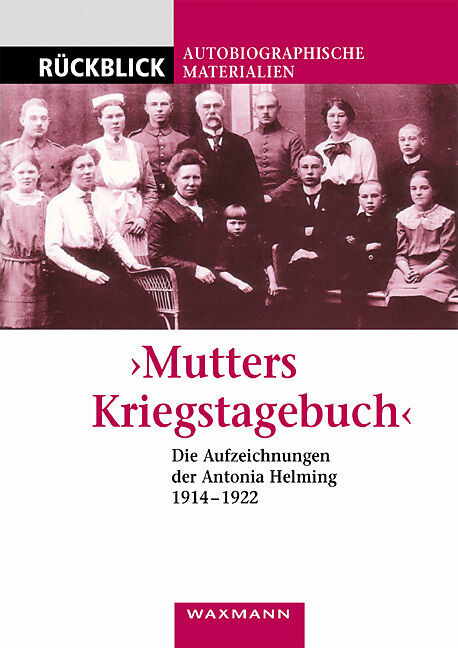 Mutters Kriegstagebuch